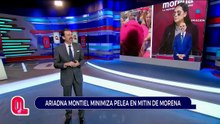 Ariadna Montiel  habla de la pelea en mitin | Qué Importa