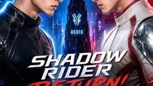 Shadow Rider Return ! ( REEL) - Full EP