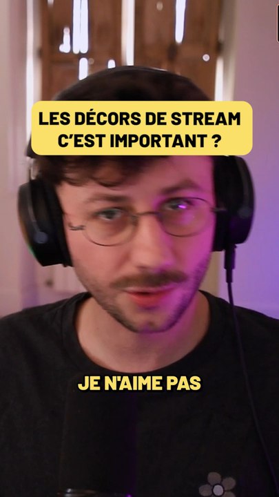Les décors de streamer
