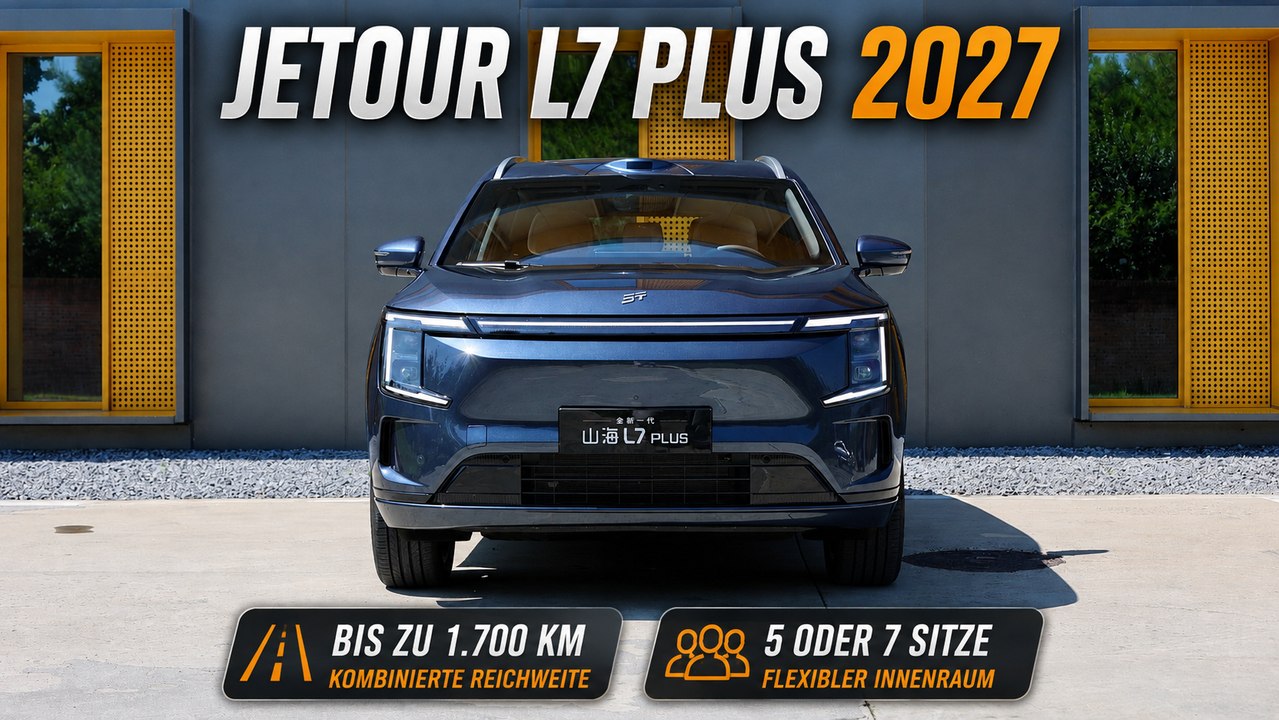 2027 Jetour Mountain & Sea L7 Plus: 7-Sitzer mit großer Reichweite