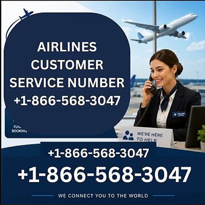 1 866 568 3047- Air Canada Customer Service