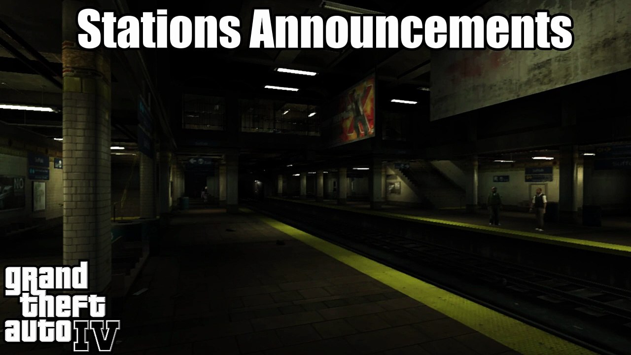 GTA IV Train Stations Announcements