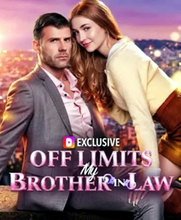 Off Limits My Brother-in-Law: He Was Supposed To Just Be My Sister's Husband, Until He Looked At Me That Way