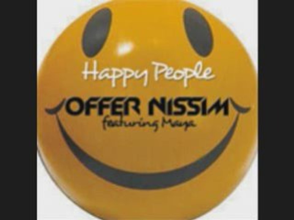 Offer Nissim feat.Maya - Happy people
