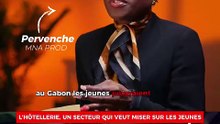 Au Gabon, l’hôtellerie ouvre de nouvelles perspectives pour la jeunesse.