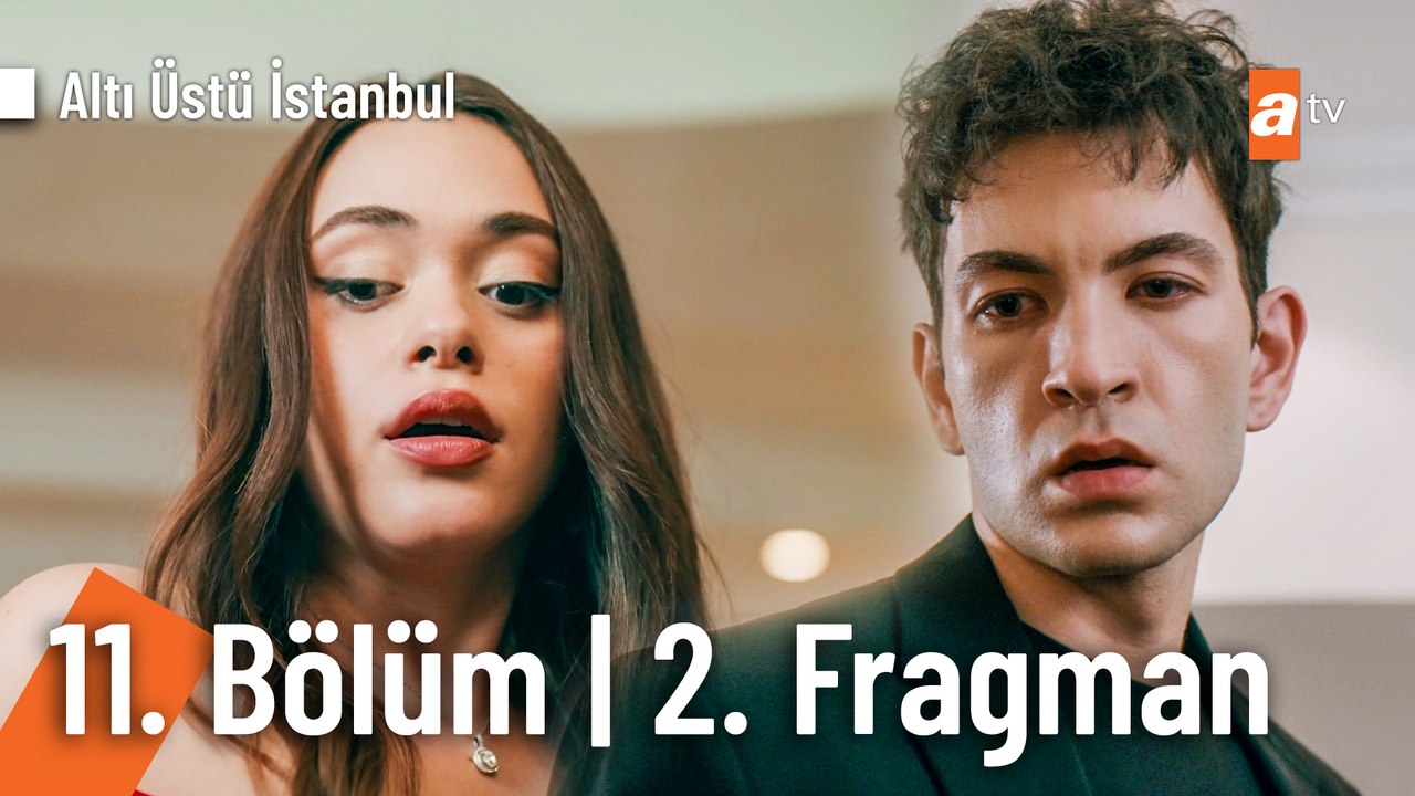 Altı Üstü İstanbul 11. Bölüm 2. Fragman | “Hasa...
