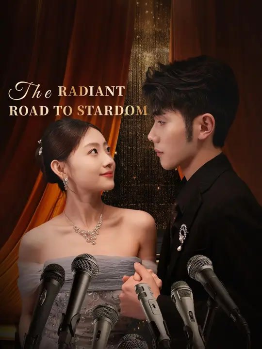 The Radiant Road to Stardom | Full Series | Short Drama English