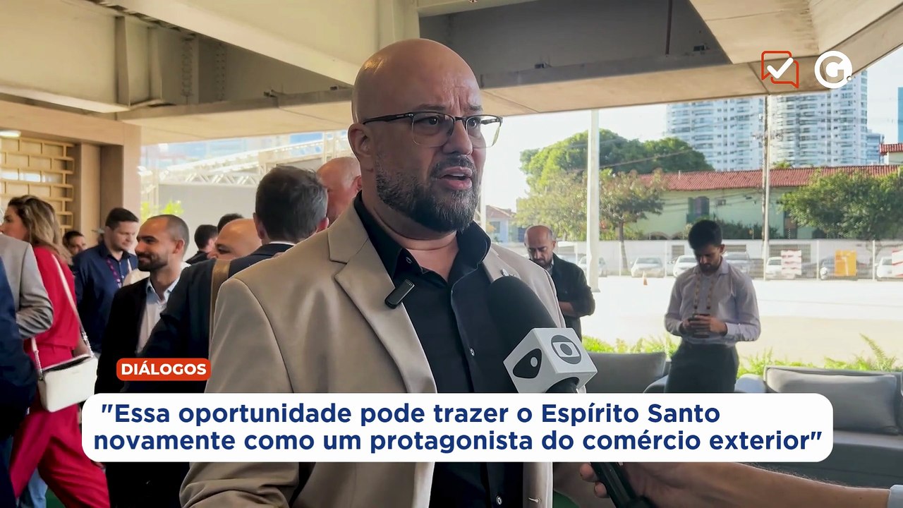 "Essa oportunidade pode trazer o Espírito Santo...