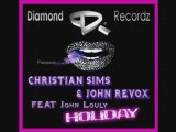 John revox & Christian Sims ft John Louly