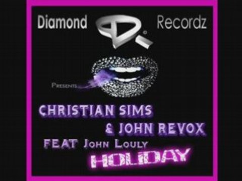 John revox & Christian Sims ft John Louly