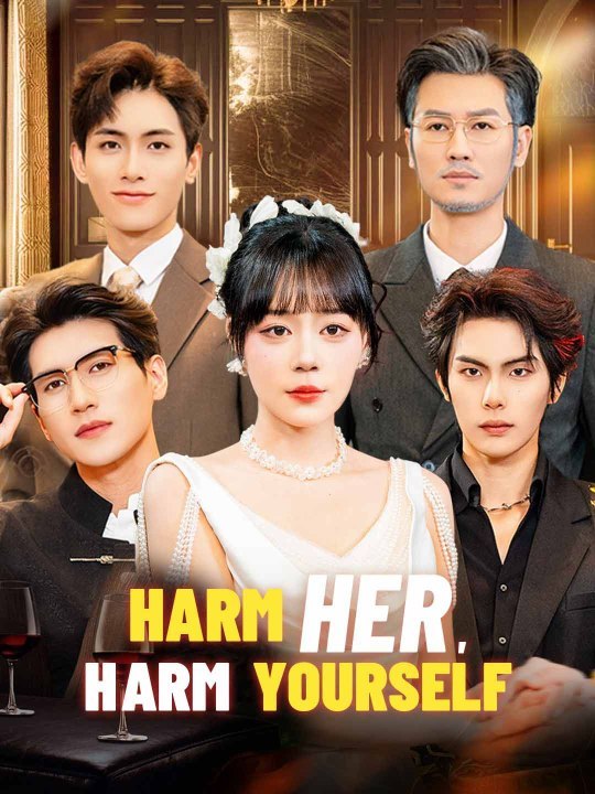 Harm Her, Harm Yourself Full Movie | Full Short...
