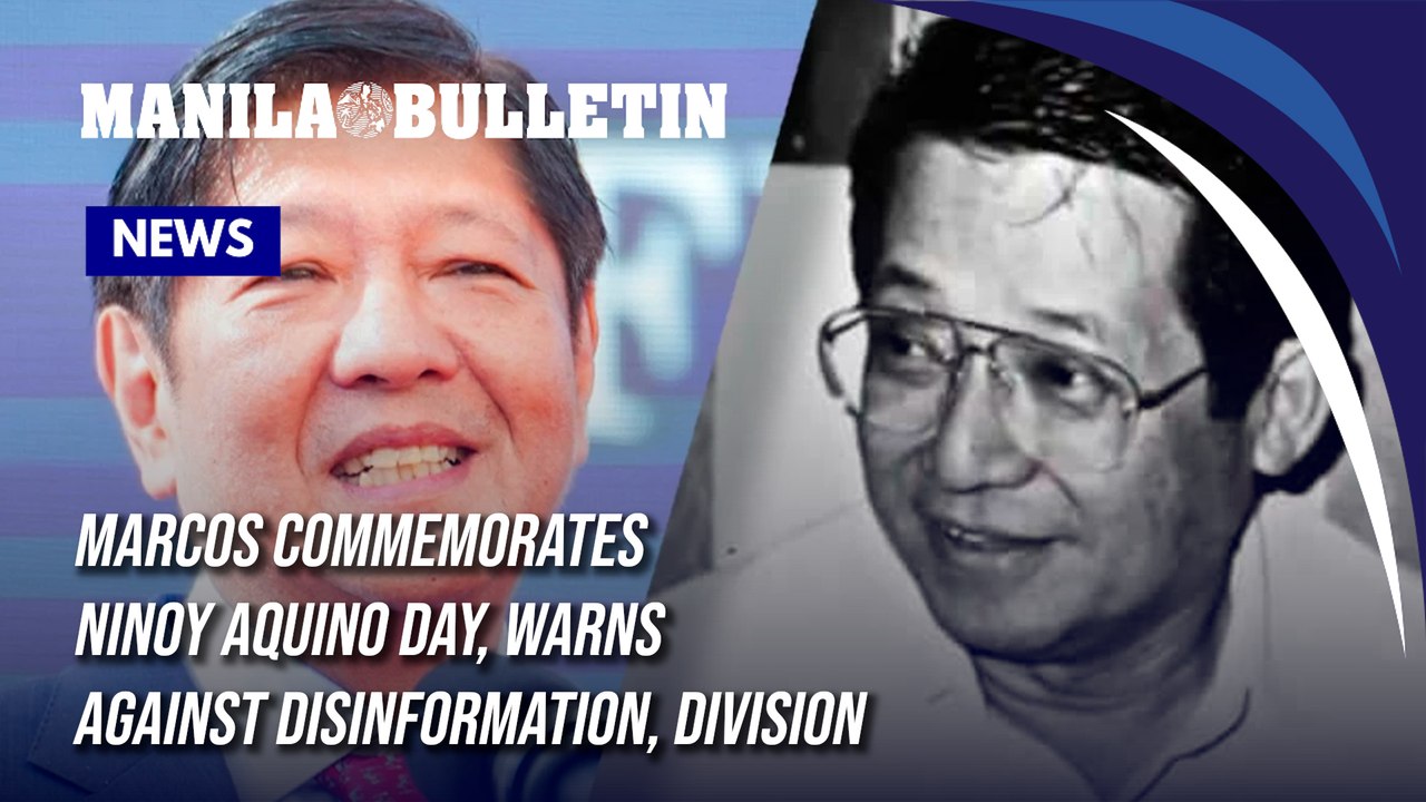 Marcos commemorates Ninoy Aquino Day, warns aga...