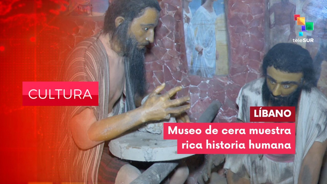 CULTURA EDICIÓN CENTRAL | Historia milenaria del Líbano: Museo de Cera 20-08-2026