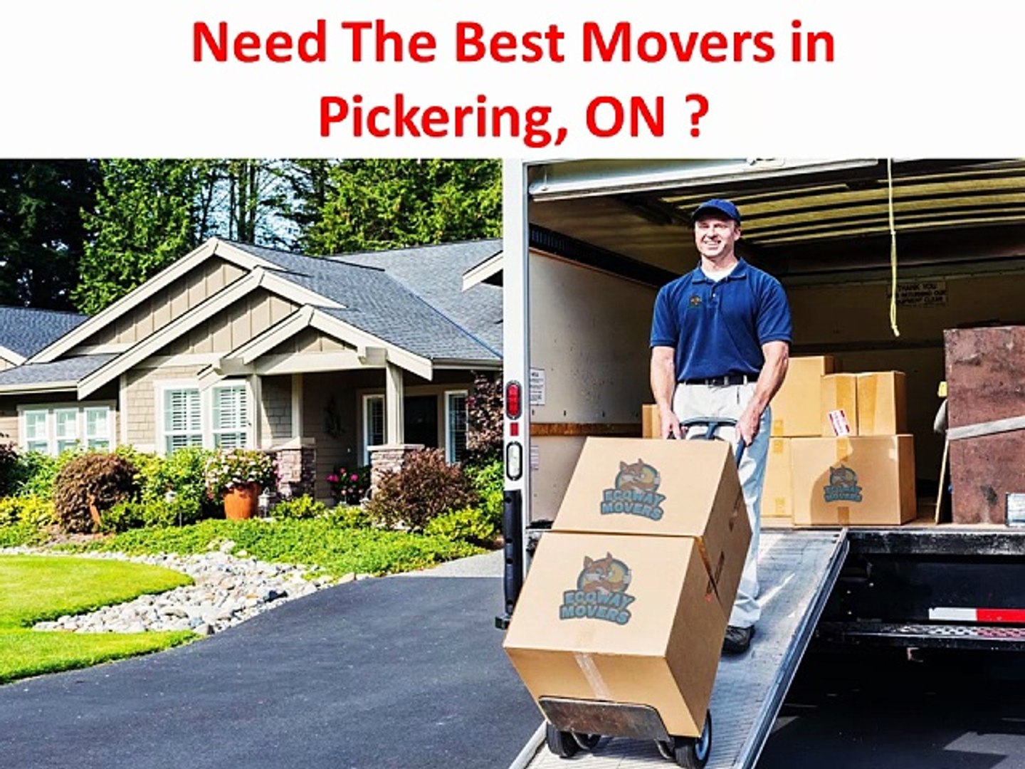Ecoway Movers | Top-Rated Affordable Movers in Pickering, ON