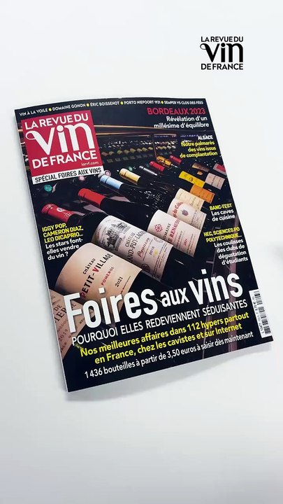 Le numéro spécial Foires aux vins de La RVF est...