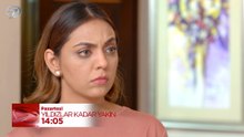 Yıldızlar Kadar Yakın 52. Bölüm Fragmanı - 24 Ağustos 2026