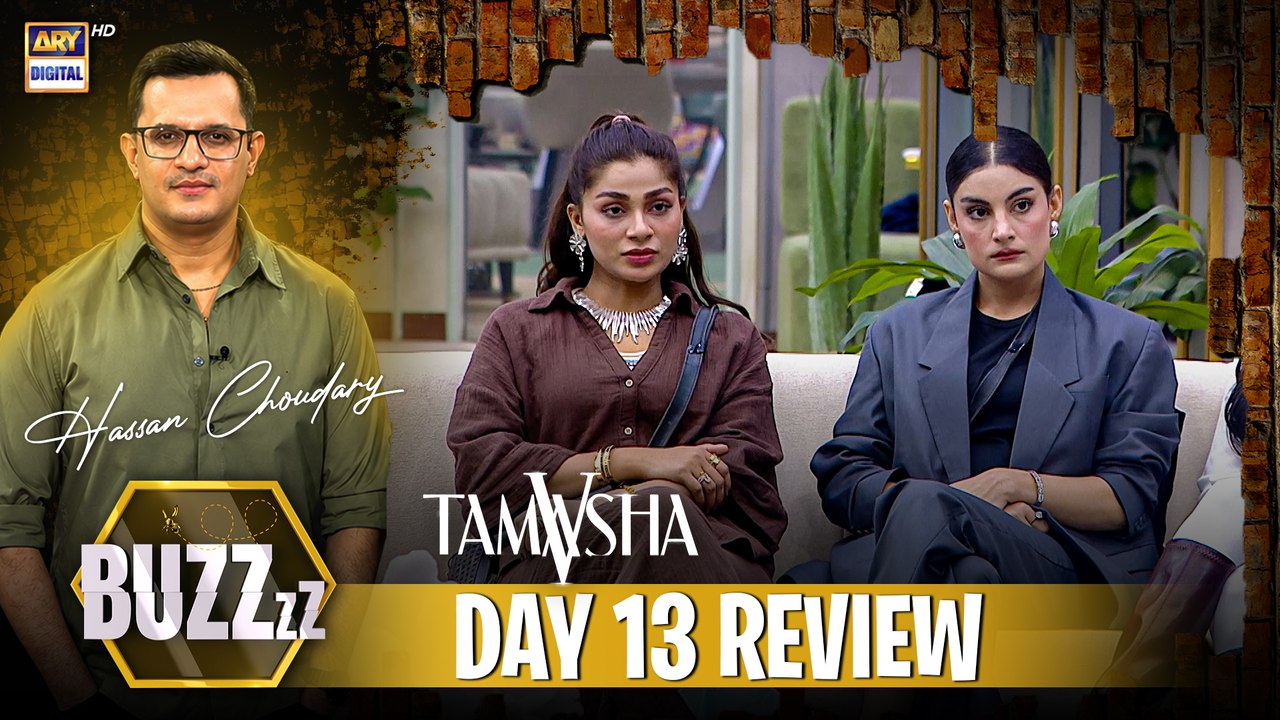 Buzz X Tamasha 5 | Day 13 | Review | Hassan Cho...