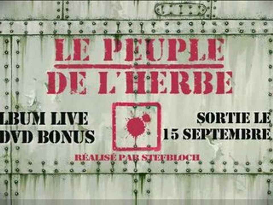 TEASER PEUPLE DE L'HERBE