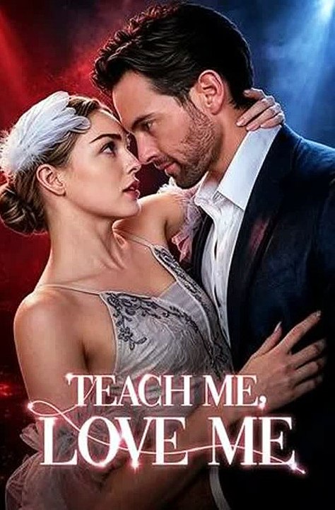 Teach Me Love Me: The Coldest Scholar In The Library Vowed To Study Alone, Until I Locked Him In The Private Reading Room