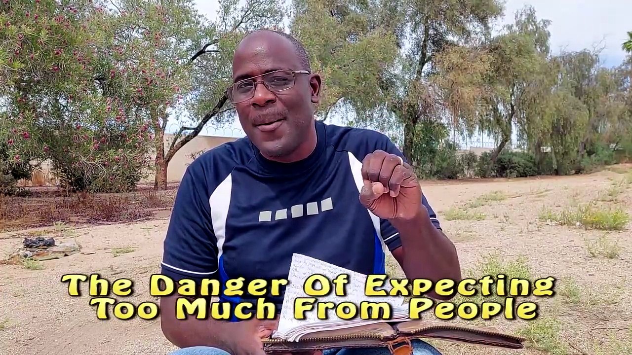 The Danger Of Expecting Too Much From People- P...