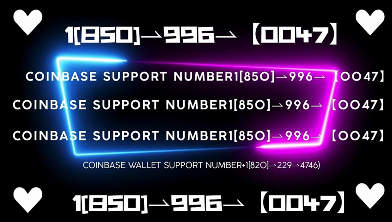 ®=®=®[👉 [OFFICIAL®] ] Coinbase CUSTOMER CARE SERVICE℠ Number — All Methods (2