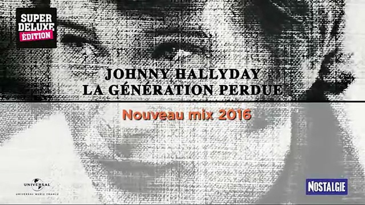 2016 - Johnny Hallyday : teaser de la réédition Super Deluxe de La Génération perdue