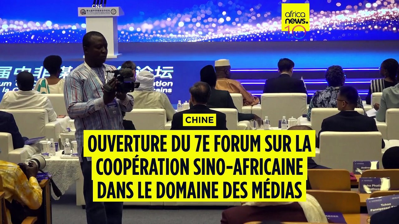 Ouverture du 7ème forum sur la coopération sino...
