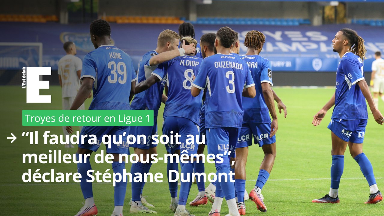 L'Estac de retour en Ligue 1 : "Il faudra qu’on...