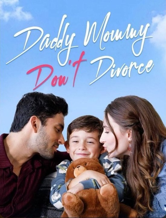 HOT.......... Daddy Mommy Don't Divorce DramaPulse