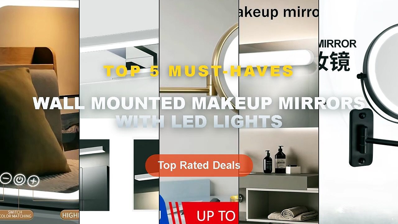 Best Wall Mounted Makeup Mirrors With LED Light...