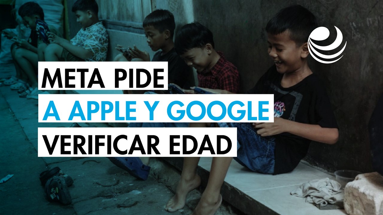 Meta plantea que Apple y Google verifiquen la e...