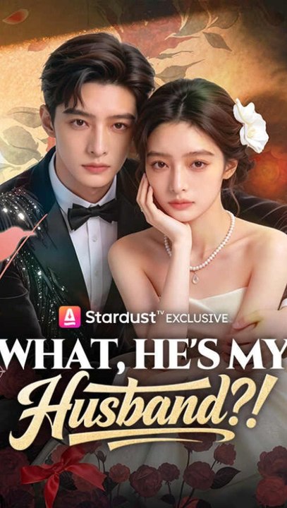 What, He's My Husband? - Full Episode (ENGSUB) | Billionaire Romance #ASD