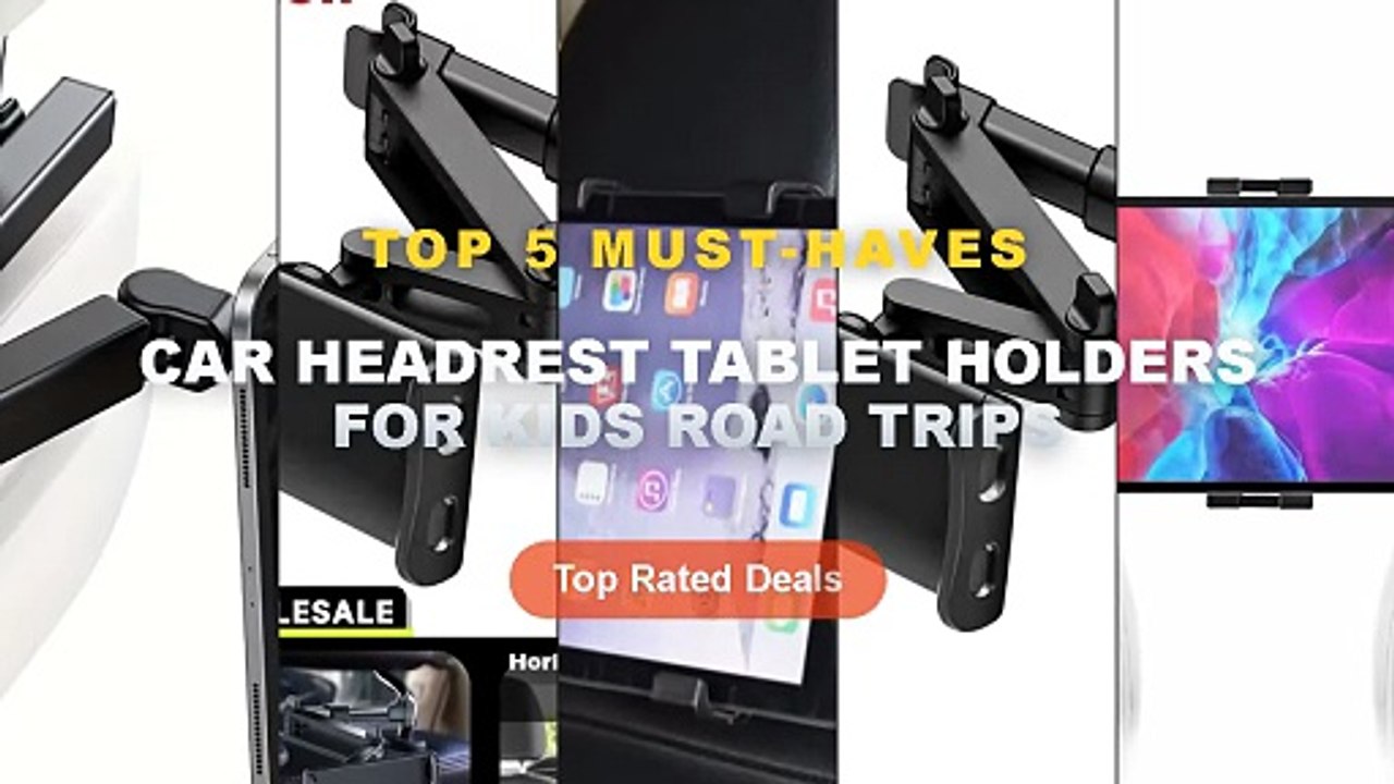 Top 5 Best Car Headrest Tablet Holders For Kids...