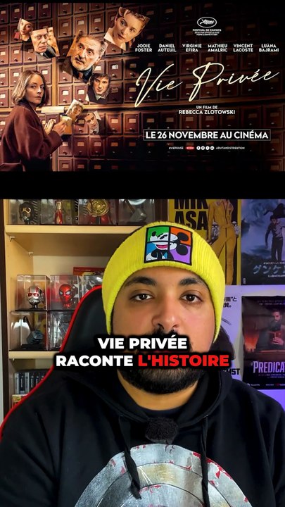 Mon avis sur le film Vie Privée