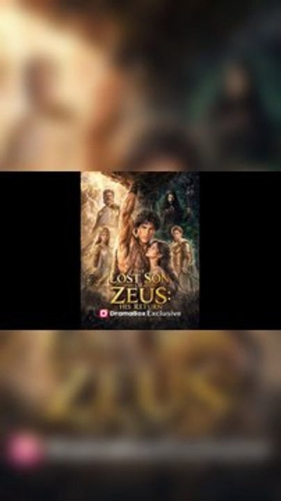 The Lost Son of Zeus His Return | Full EP Web Series