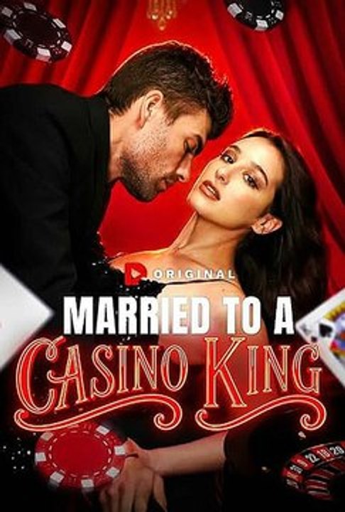 Married to a Casino King (FUll'EP) -HD