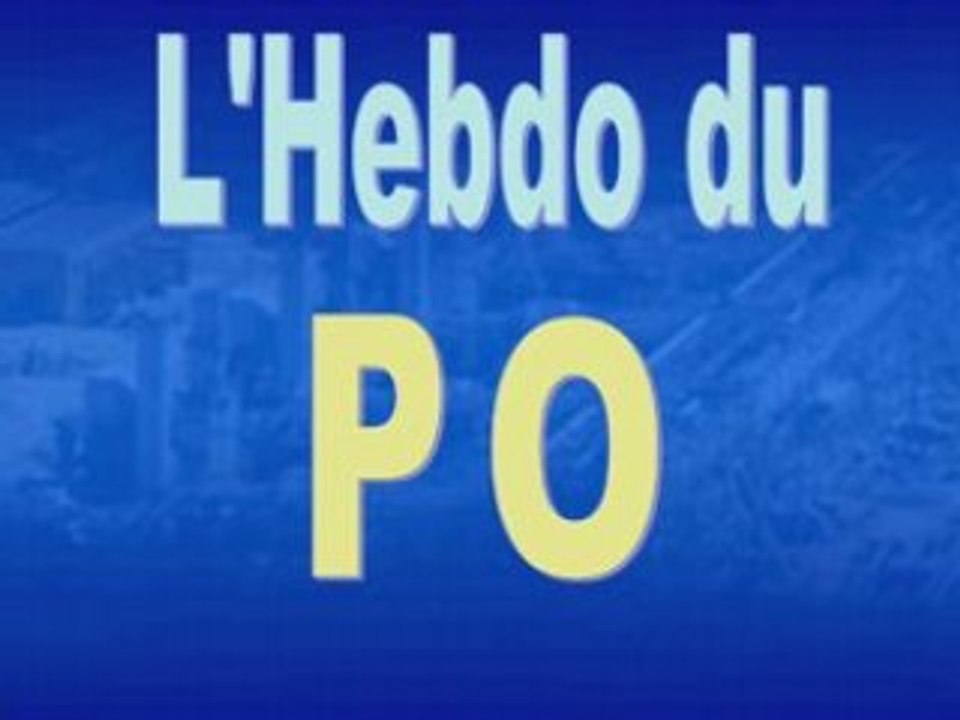 Hebdo du PO dimanche 20 juillet