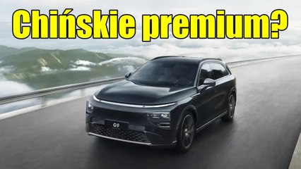 Xpeng G9: cena, zasięg, konkurencja, czy warto – Ania i Marek Jadą