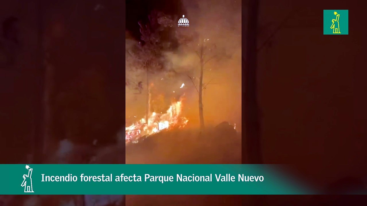 Incendio forestal afecta Parque Nacional Valle...