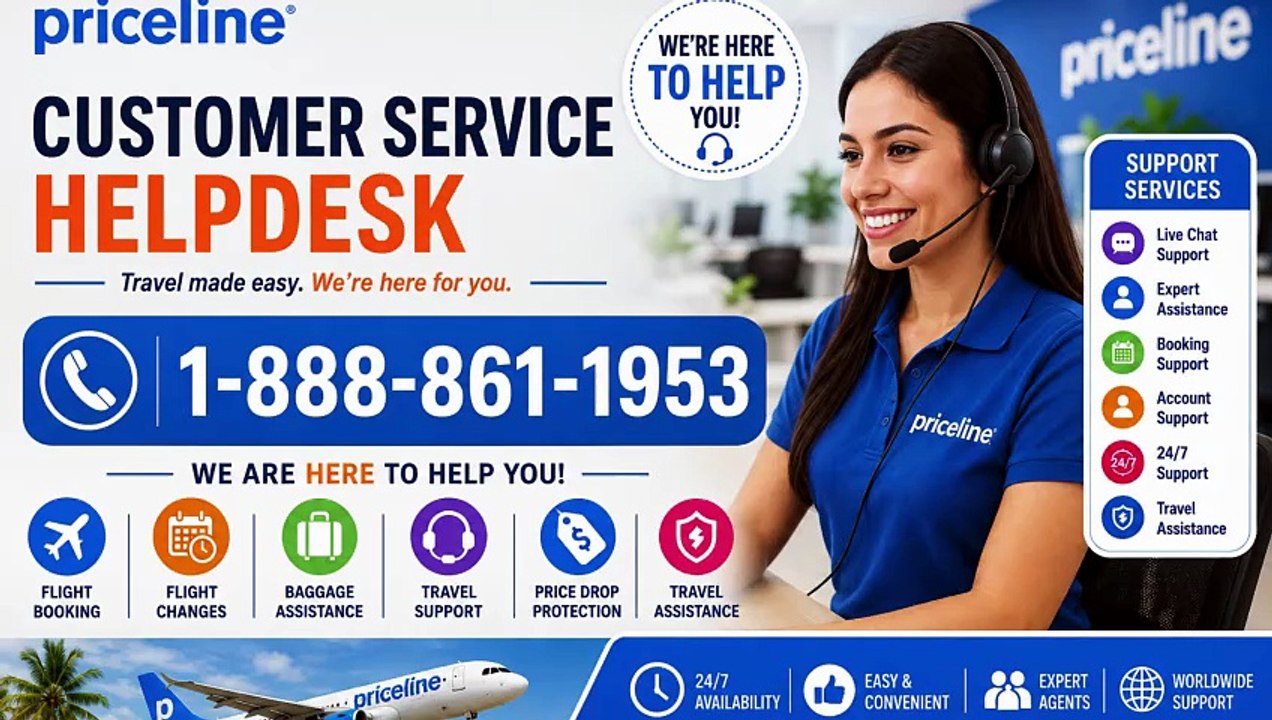 Priceline™ Customer Service® Guide: Complete Support Explained