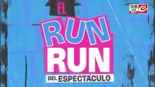 El Run Run del Espectáculo 22/08/2026