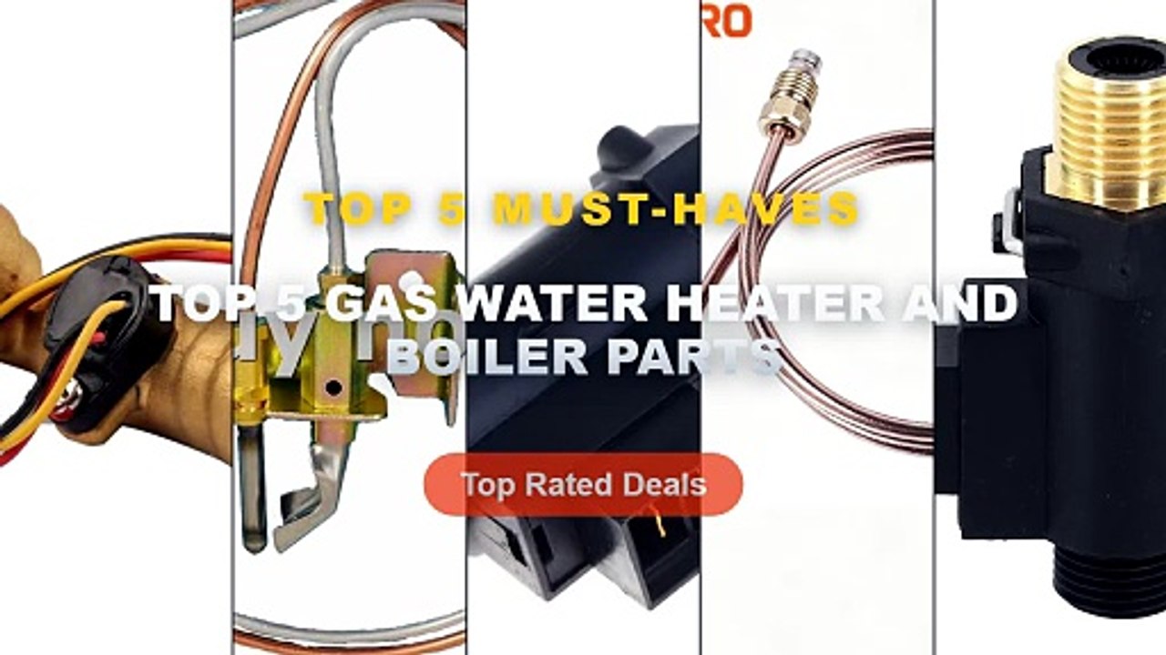 Don't Buy Top 5 Gas Water Heater And Boiler Par...