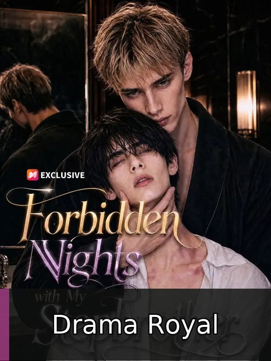 Forbidden Nights with My Stepbrother #englishsub #fullmovie #microdrama🔥🌟 | Drama Royal