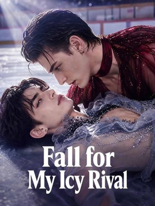 Fall for My Icy Rival - Complete #drama #englishsub 🔥🔥