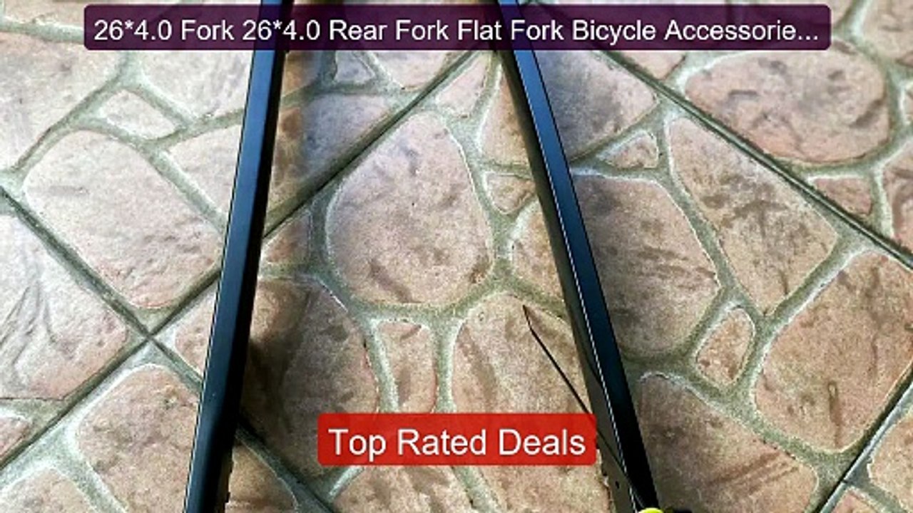 26*4.0 Fork 26*4.0 Rear Fork Flat Fork Bicycle Accessories 20*4.0 F... -- Top Rated 2026 | Buy Now!
