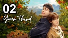 Your Third (2026) - Episode 2 English Sub | BL Series ENG SUB