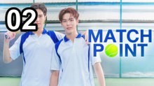 🔥 Match Point (2026) - Episode 2 🦁 English Sub | Asian Film TV