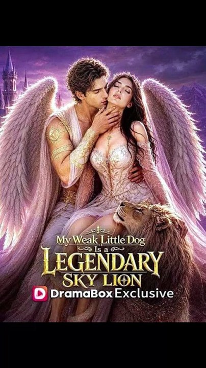[FULL] My Weak Little Dog Is a Legendary Sky Lion [Full Movie]