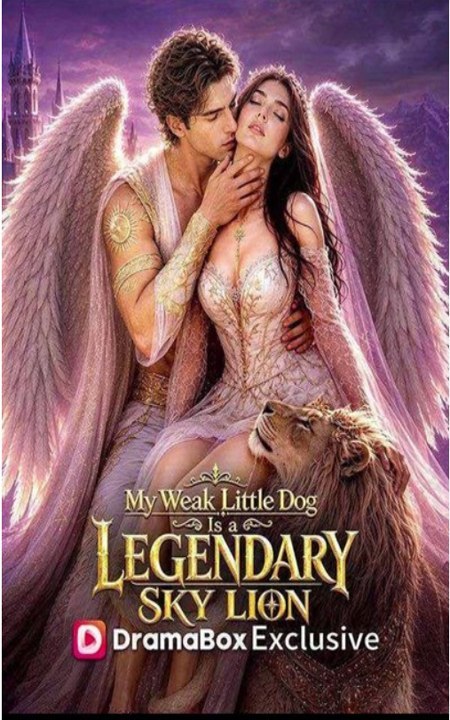 My Weak Little Dog Is a Legendary Sky Lion - FULL