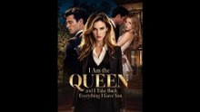 I am the queen and i take back everything i gave you